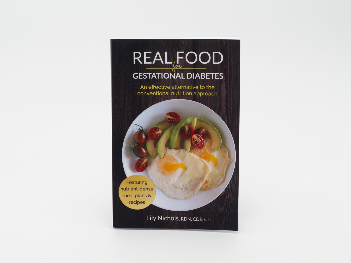Real Food for Gestational Diabetes